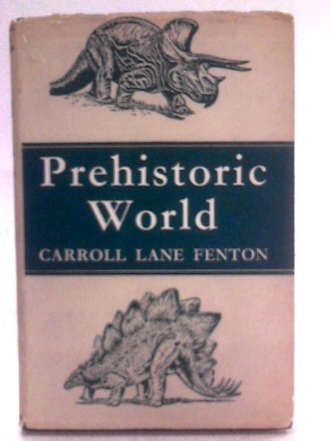 Prehistoric World: Stories of Animal Life in Past Ages