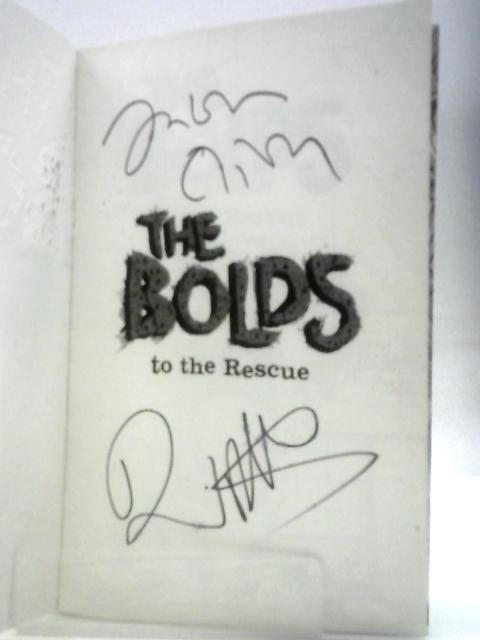 The Bolds to the Rescue