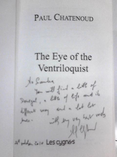 The Eye of the Ventriloquist