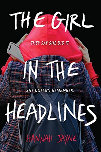 The The Girl in the Headlines