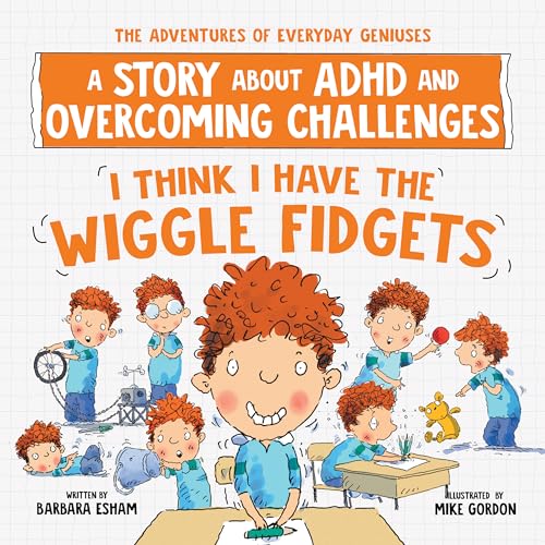 I Think I Have the Wiggle Fidgets