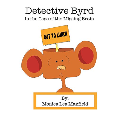 Detective Byrd in the Case of the Missing Brain