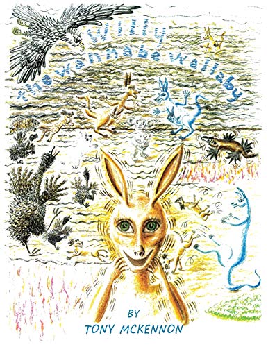 Willy the Wannabe Wallaby
