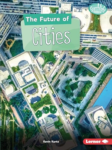 The Future of Cities