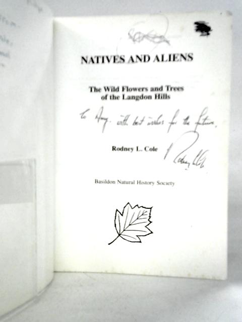 Natives and Aliens: The Wild Flowers and Trees of the Langdon Hills