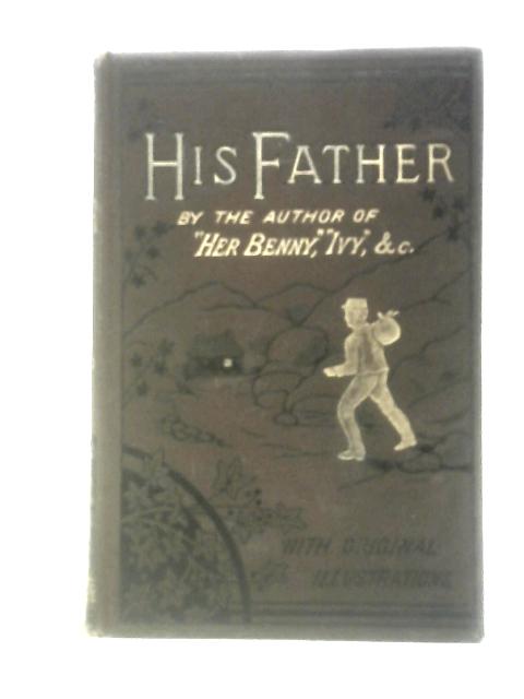 His Father or A Mother's Legacy