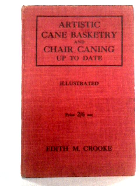 Artistic Cane Basketry And Chair Caning Up To Date