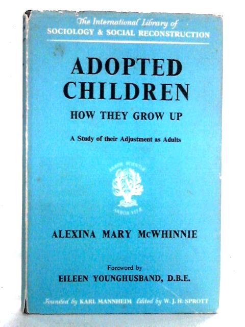 Adopted Children: How They Grow Up
