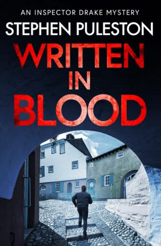 Written in Blood: An edge of your seat crime thriller (Inspector Drake)