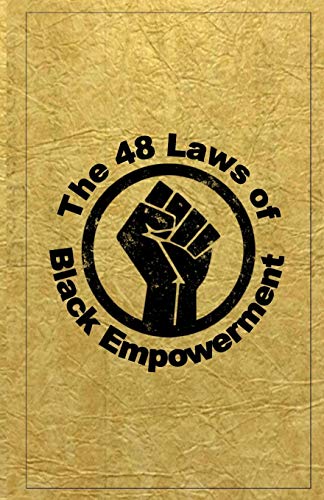 48 Laws of Black Empowerment