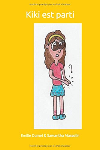 Kiki Est Parti