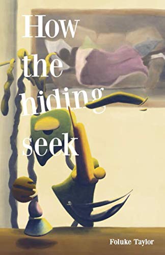 How the Hiding Seek