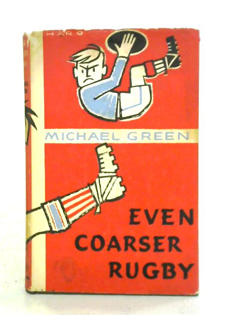 Even Coarser Rugby