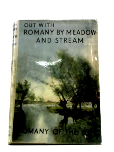 Out with Romany By Meadow and Stream