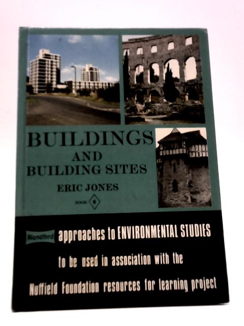 Buildings and Building Sites - Book 8: Approaches to Environment Studies