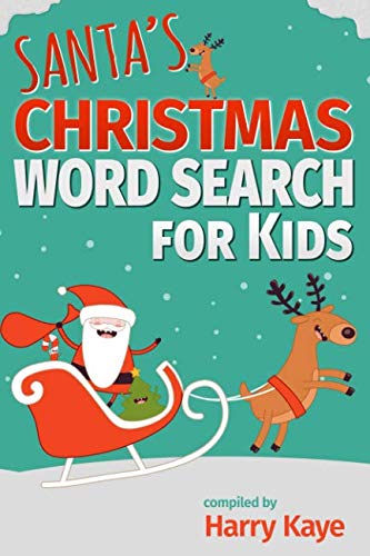 Santa's Christmas Word Search for Kids: Toys, games, food, reindeer, and much much more!