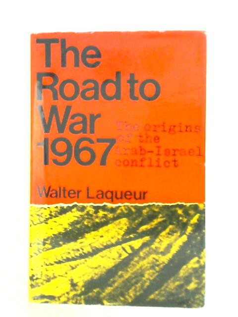 The Road to War 1967
