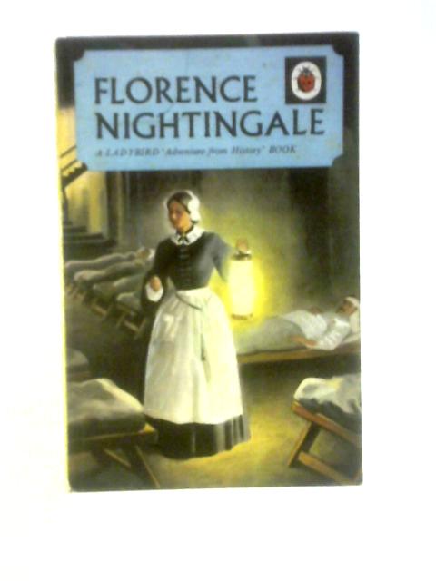 Florence Nightingale. A Ladybird Book. An Adventure from History. Series 561