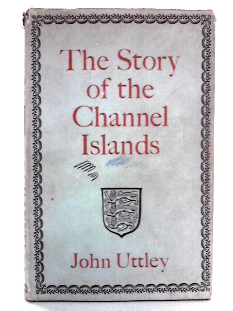 Story of the Channel Islands