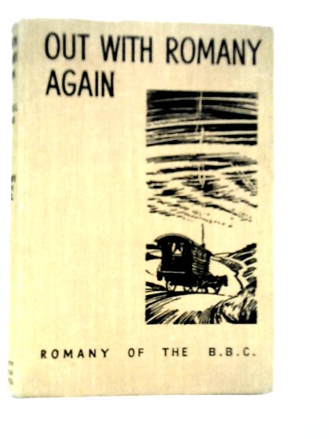 Out With Romany Again