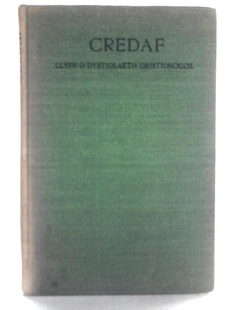 Credaf - Llyfr O Dystiolaeth Cristionogol