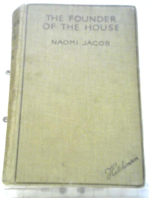 The Founder Of The House