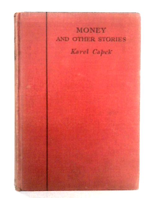 Money and Other Stories