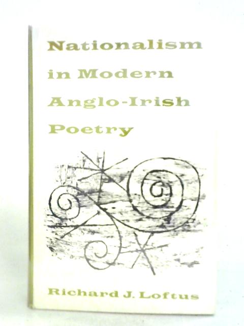 Nationalism in Modern Anglo-Irish Poetry