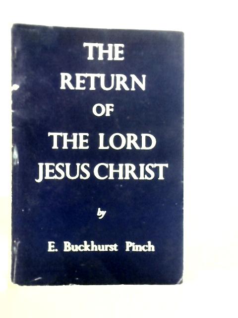 The Return of the Lord Jesus Christ