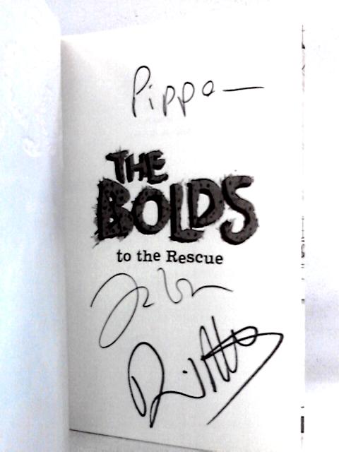 The Bolds to the Rescue