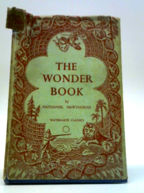 The Wonder Book: Six Stories for Children