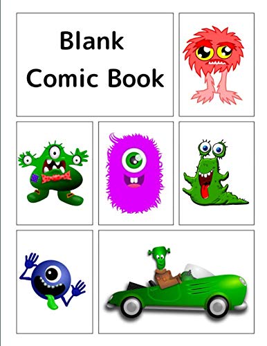 Blank Comic Book: Monster-themed cover, 120 pages, 5 repeating templates, 8.5 by 11