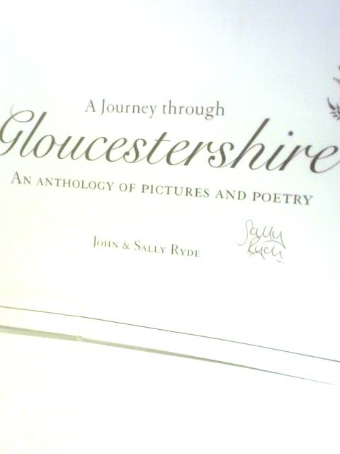 A Journey Through Gloucestershire: An Anthology of Pictures and Poetry