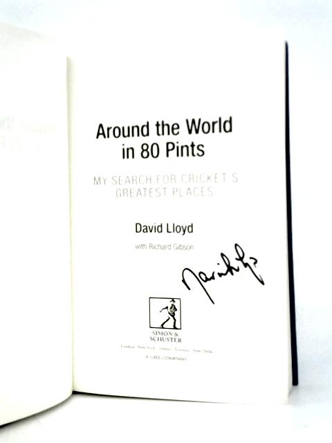 Around the World in 80 Pints: My Search for Cricket's Greatest Places
