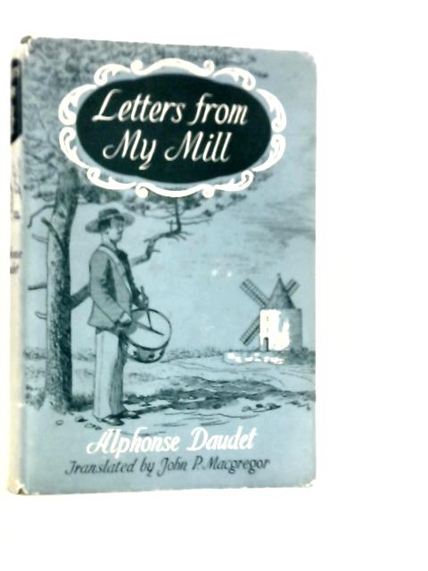 Letters from my Mill