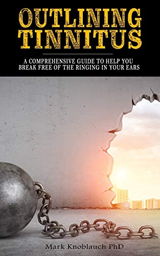 Outlining Tinnitus