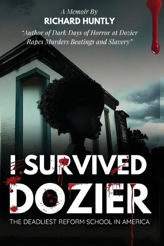 I Survived Dozier