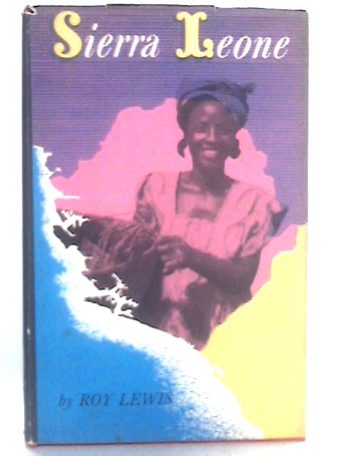 Sierra Leone: A Modern Portrait