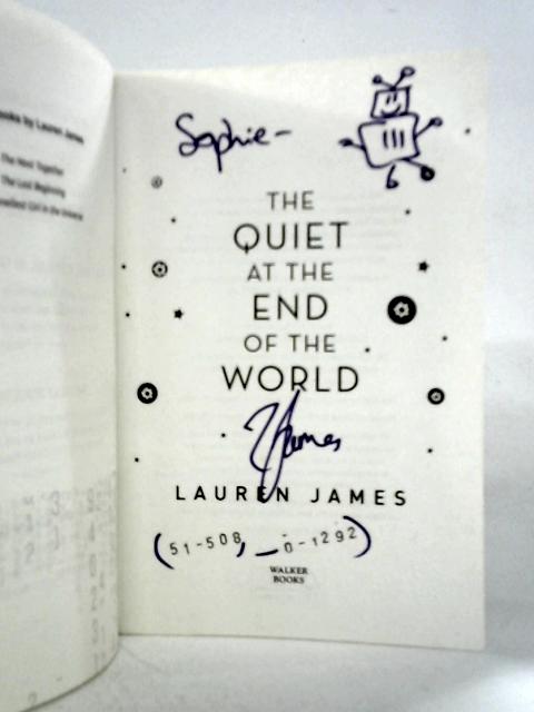 The Quiet at the End of the World