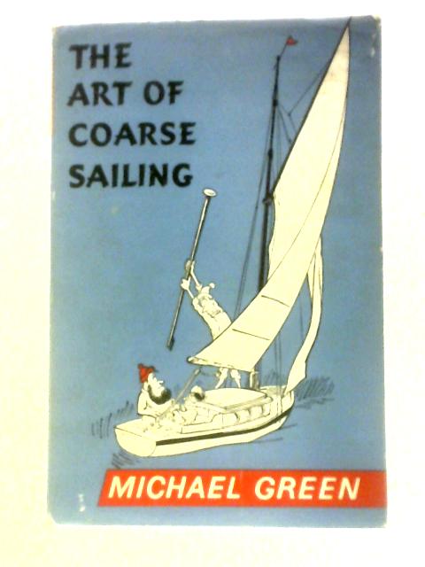 The Art of Coarse Sailing