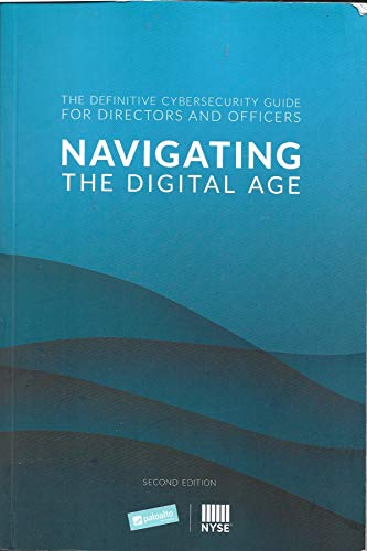 Navigating the Digital Age, The Definitive Cybersecurity Guide for Directors and Officers