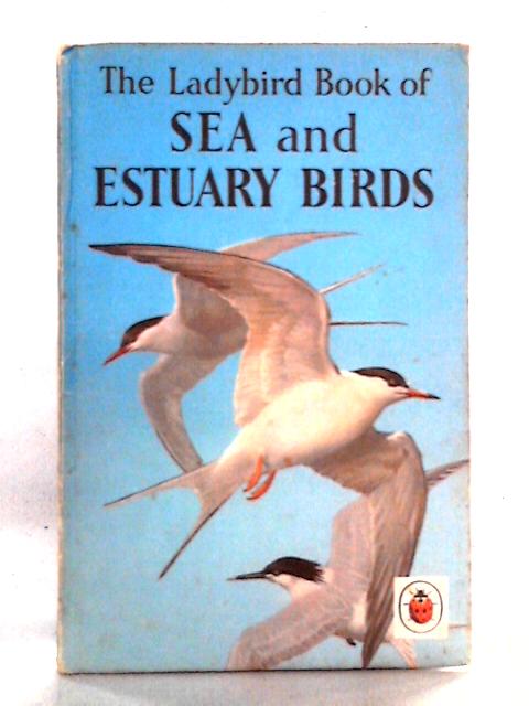 The Ladybird Book of Sea and Estuary Birds