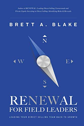 RENEWAL for Field Leaders: Leading Your Direct Selling Team Back to Growth