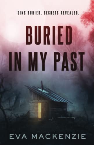 Buried in My Past (Cedar Lake Series)