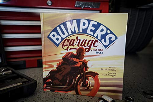 Bumper's Garage Book 1