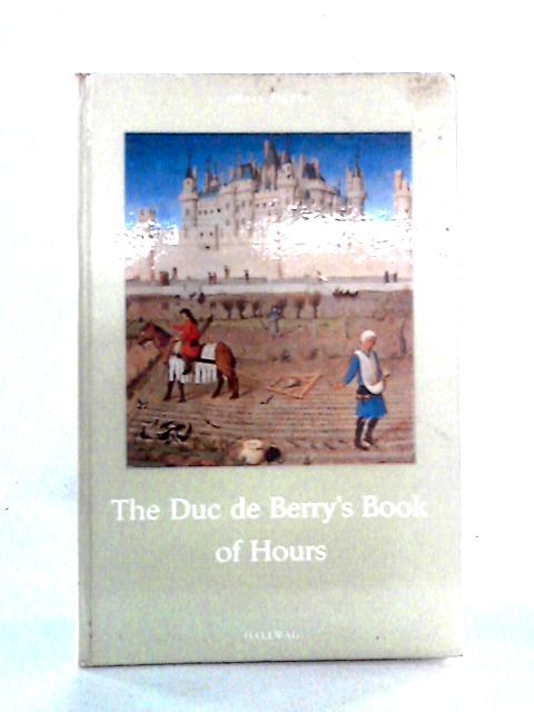 The Duc de Berry's Book of Hours
