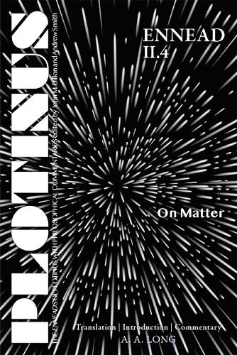 Plotinus Ennead II.4: on Matter