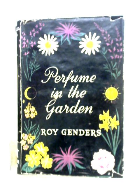 Perfume in the Garden