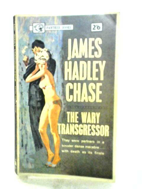 The Wary Transgressor