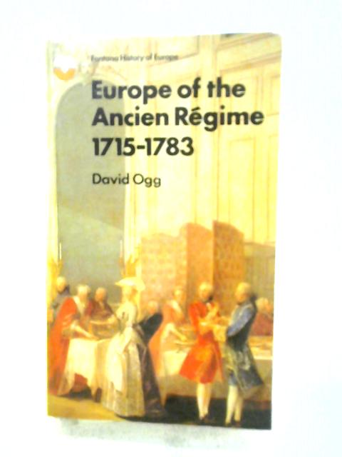 Europe of the Ancien Regime, 1715-83